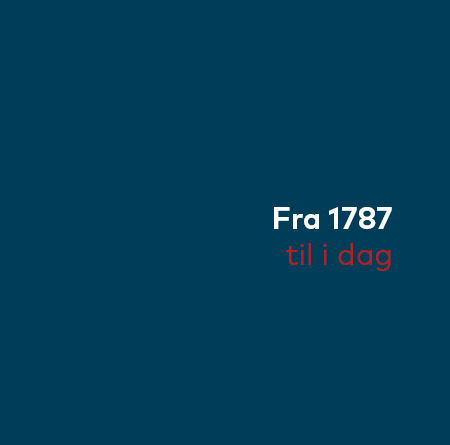 Fra 1787 til i dag